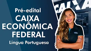 Aula de Língua Portuguesa para a Caixa Econômica Federal - AlfaCon