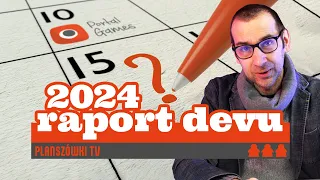 Planszówki TV - Aktualizacja Planów Wydawniczych 2024 - Raport działu Dev!