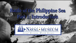 Battle of the Philippine Sea, Part 1: Introduction