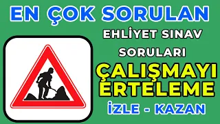 EN ÇOK SORULAN EHLİYET SINAVI HAZIRLIK SORULARI / EHLİYET SINAV SORULARI 2021 / ÇIKMIŞ SORULARI ÇÖZ