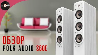 Напольная акустика Polk Audio S60e