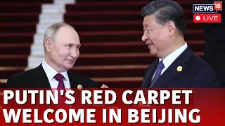 Putin China Visit Live | Putin Starts China Visit Seeking Xi Jinping Support During Ukraine War|N18L