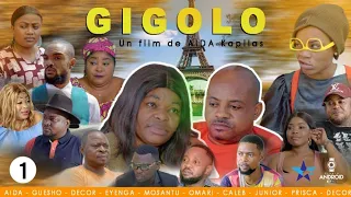 GIGOLO Ep1 |AIDA | CALEB|PIERROT |MOSANTU|OMARI |EBAKATA|GUESHO |DECOR |PRISCA|MAMISA|DOZOIRONEL