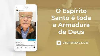 O Espírito Santo é toda a Armadura de Deus - Meditação Matinal 25/10/22