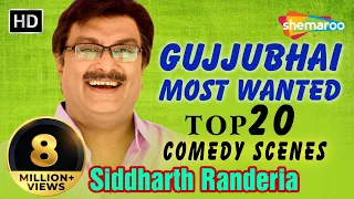 GUJJUBHAI Most Wanted Top 20 Comedy Scenes from Gujarati Comedy Natak - Siddharth Randeria