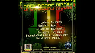 Open Doors Riddim (Mix-Jul 2021)Open doors Records / LUCIANO, ANTHONY B, EVERTON BLENDER, DELLY RANX