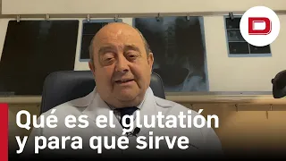 Qué es el glutatión y para qué sirve, con el Dr. Abascal