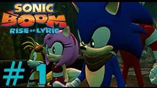 Sonic Boom Rise of Lyric Wii U (1080p) Part 1