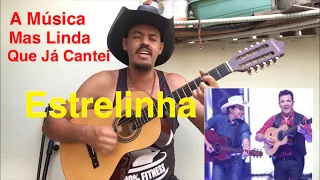 A música mas linda que já cantei - Estrelinha ( Cover Di Paulo e Paulino )