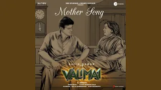 Mother Song (From "Valimai")