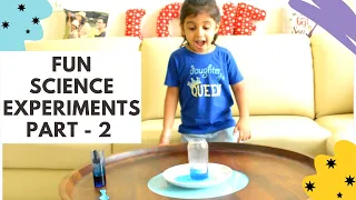 Easy Science Experiments For Kids At Home Part 2 (Amaze Them)