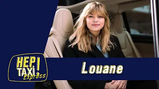 Louane : “Chanter, c’était mon rêve !” ﹂Hep Taxi ﹁