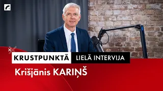 Lielā intervija: Krišjānis Kariņš | Krustpunktā