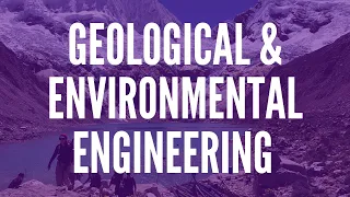 University of Waterloo Geological & Environmental Engineering Undergraduate Programs - Overview