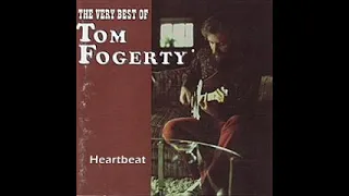 Tom Fogerty - Greatest  Hits