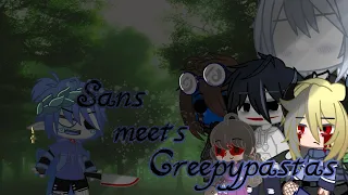 My Sans au meets Creepypasta | english | part 1