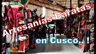 Donde están las artesanías ECONOMICAS en CUSCO ?