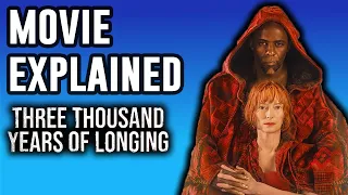 3000 Years of Longing Explained | Ending Explained