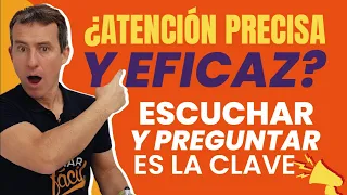 13 TÉCNICAS de ATENCIÓN al CLIENTE - Escucha activa con tus clientes