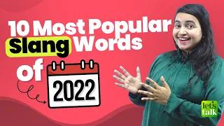 Most Popular English Slangs Words Of 2022 | Slang Words & Phrases For Daily Use In Conversations