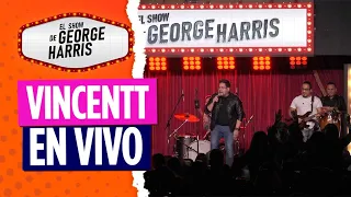 El Show de George Harris 27/07/23 Parte 6 -  FT Vincentt en VIVO 🎼