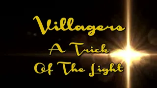 Villagers - A Trick Of The Light [Lyrics on screen]