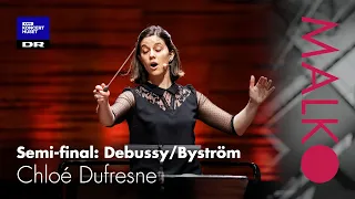Malko Competition 2021, semi-final: Chloé Dufresne, Debussy/Byström