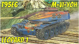 Leopard 1, T95E6 & M-VI-Yoh ● WoT Blitz