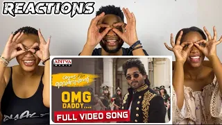 African Friends Reacts To  #AlaVaikunthapurramuloo - OMG Daddy Full Video Song (4K) | Allu Arjun |