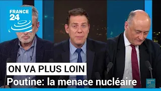 Poutine: la menace nucléaire • FRANCE 24