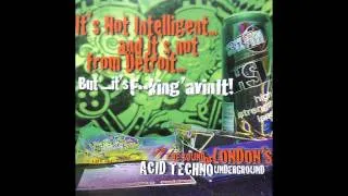 Aaron, Chris & Julian Liberator - The Sound Of London's Acid Techno Underground