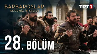 Barbaroslar Akdeniz'in Kılıcı 28. Bölüm