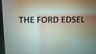 #Ppt on ford edsel :failure of ford motors