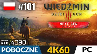 Wiedźmin 3 #101 🐺 POB 🐎 Rzadkie misje z Novigradu | The Witcher 3 PL Gameplay 4K PC