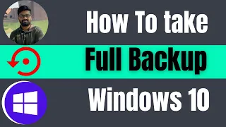 How to backup windows 10 OS 2024 | Full windows 10 backup