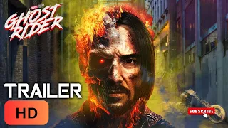 Marvel Studios' GHOST RIDER Trailer #3 (HD) Keanu Reeves, Nicolas Cage, Gabriel Luna