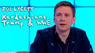 Kardashians, Trump & WWE | 8 Out of 10 Cats | Joe Lycett