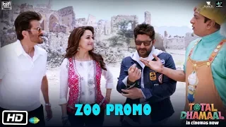 Total Dhamaal | Zoo Promo | Ajay | Anil | Madhuri | Indra Kumar | In Cinemas Now