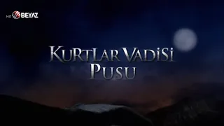 Kurtlar Vadisi Pusu 73. Bölüm 1080P