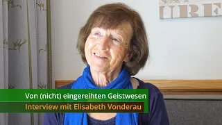 About (not) integrated Spirit Beings - and interview with Ms. Elisabeth Vonderau
