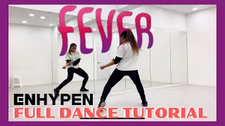 ENHYPEN (엔하이픈) 'FEVER' - FULL DANCE TUTORIAL