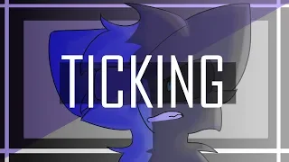 [OLD] Ticking | Animation Meme | Backstory | Flashing