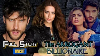 FULL STORY || UNCUT || THE ARROGANT BILLIONAIRE || #ofwtambayanchannel