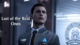 Last of the Real Ones - Connor (Detriot: Become Human) GMV