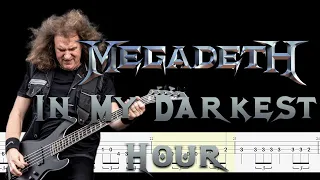 Megadeth - In My Darkest Hour (Bass Tabs and Notation ) By  @ChamisBass   #chamisbass #basstabs