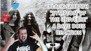 BLACK SABBATH "SYMPTOM OF THE UNIVERSE" - A DAVE DOES REACTION