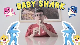 Baby Shark Flauta Doce | Dance and Rock | COMO TOCAR?