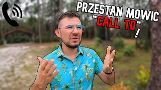 Przestań Mówić "Call to" - Szybka Lekcja Angielskiego