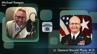 Transforming the Defense Health Agency: A Conversation with LTG. Ronald Place, M.D., Director, DHA