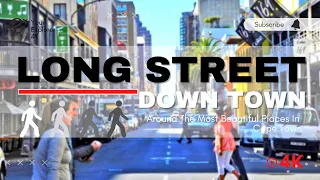 Long Street | Down Town | Walking Cape Town